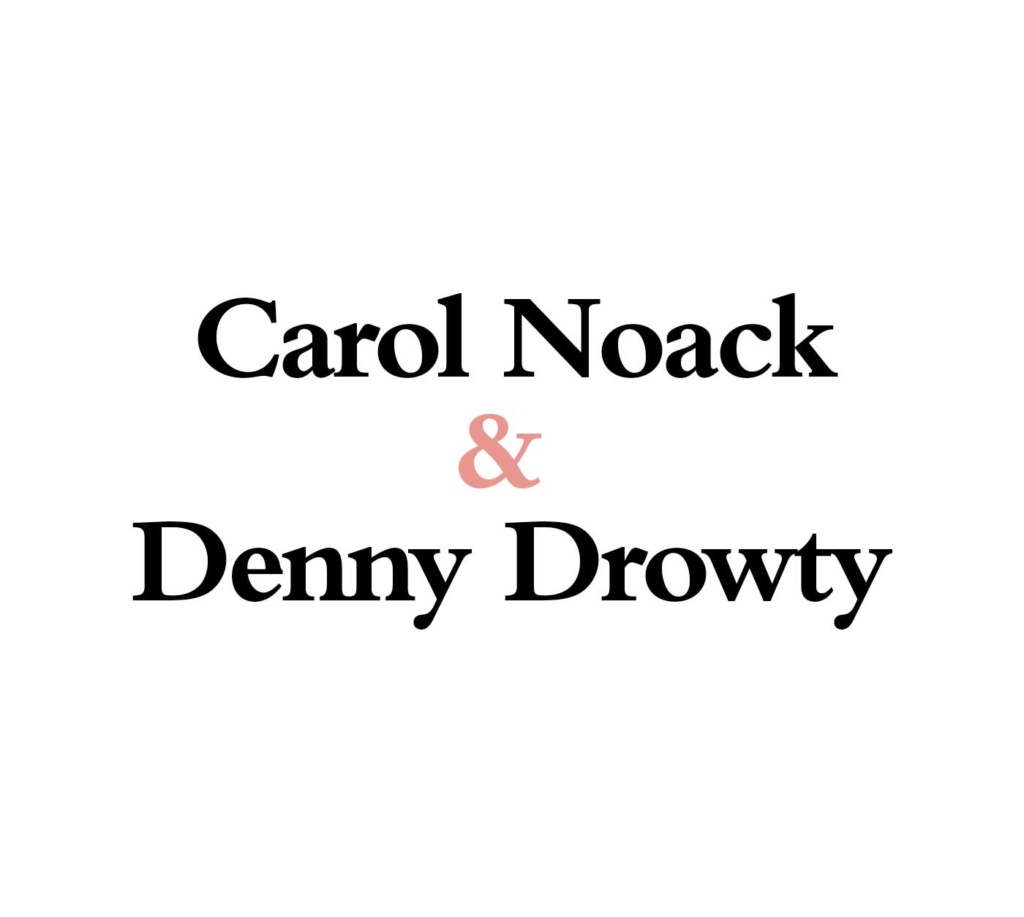 Carol Noack and Denny Drowty donation image
