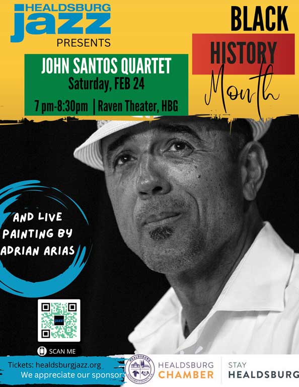 Poster: Celebrating Black History Month with Healdsburg Jazz and John Santos.