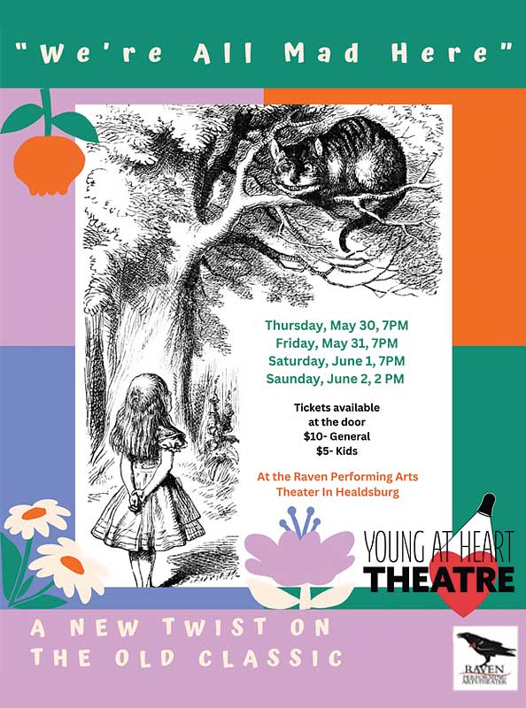 Poster: Young At Heart kids have been working hard on their production of We're All Mad Here.