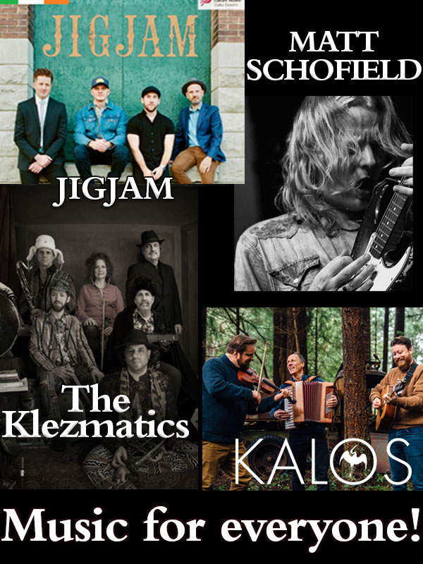 Image of fall concerts: JigJam, Matt Schofield, KALOS, and The Klezmatics