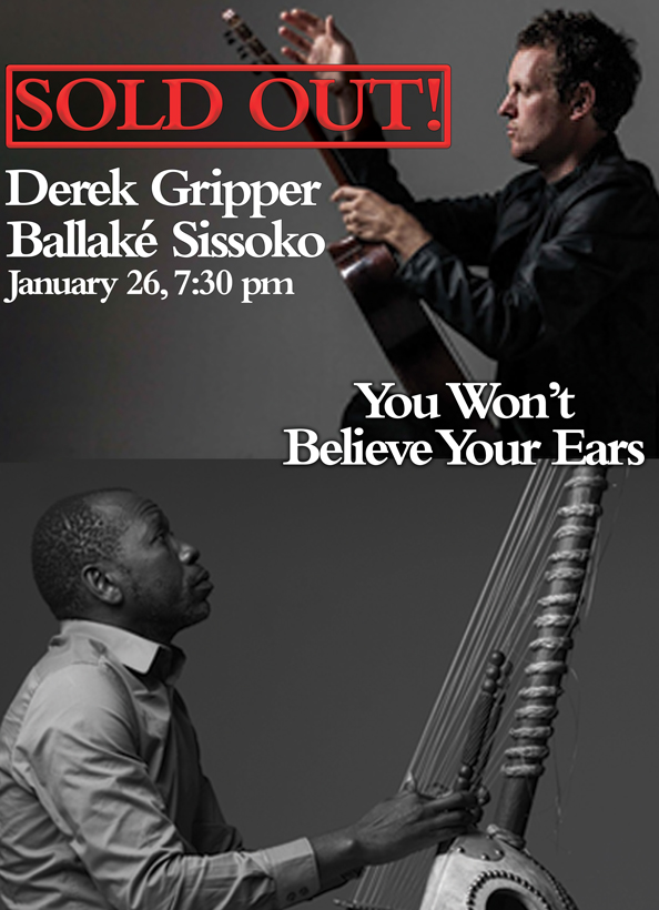 Image: Ballaké Sissoko & Derek Gripper are sold out on January 26th!