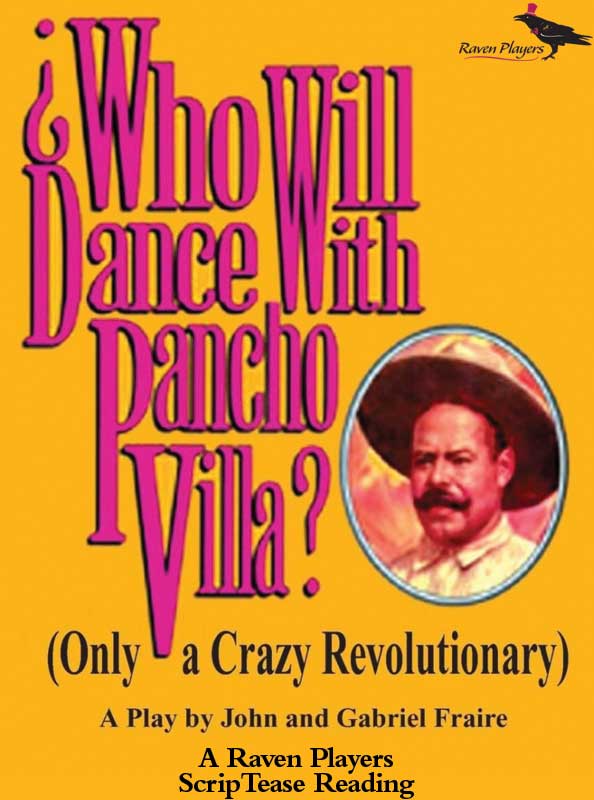 Free reading of Who Will Dance with Pancho Villa on January 27th at 7 pm!