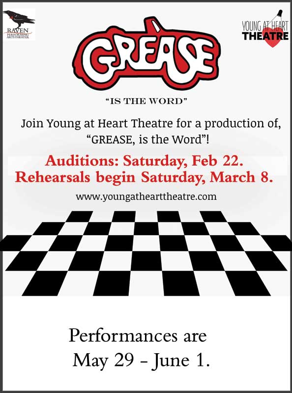 Young at Heart announces Grease is the Word as their next production. Audition on Feb. 22nd!