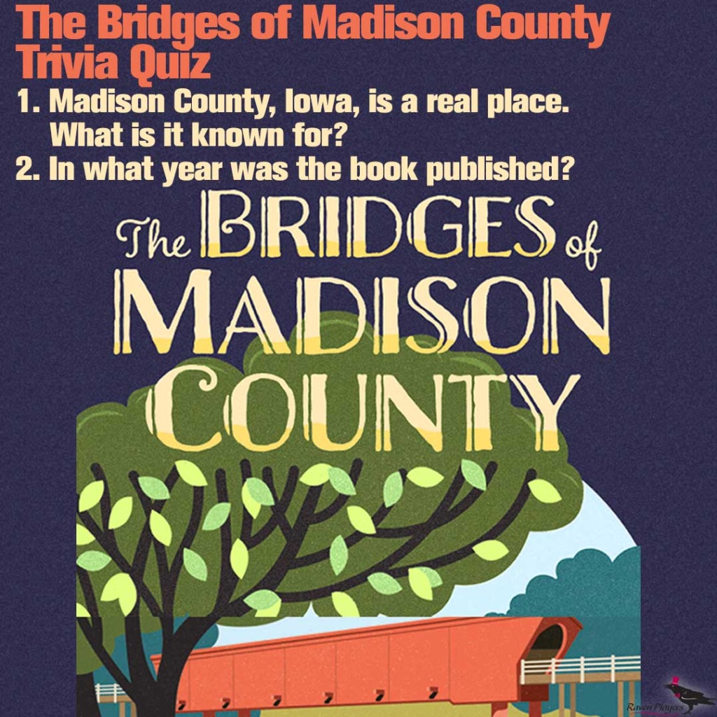 Take The Bridges of Madison County Trivia Quiz!